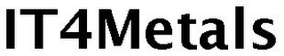 IT4METALS