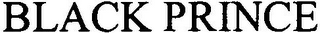 BLACK PRINCE