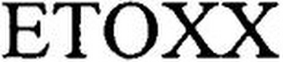 ETOXX