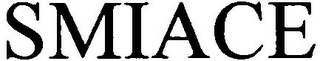 SMIACE