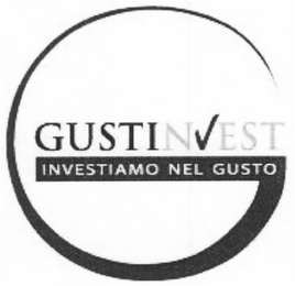 G GUSTINVEST INVESTIAMO NEL GUSTO