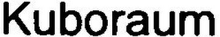 KUBORAUM