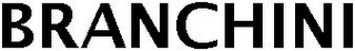BRANCHINI