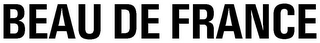 BEAU DE FRANCE