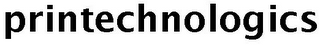 PRINTECHNOLOGICS