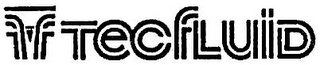 T TECFLUID