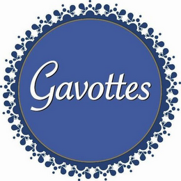 GAVOTTES