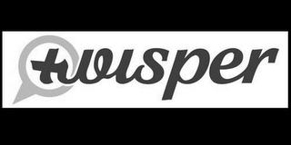 TWISPER