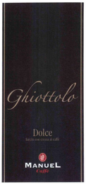 GHIOTTOLO DOLCE FARCITO CON CREMA AL CAFFÈ MANUEL CAFFÈ
