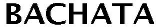 BACHATA