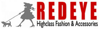 REDEYE HIGHCLASS FASHION & ACCESSORIES