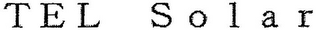 TEL SOLAR