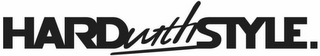 HARDWITHSTYLE.