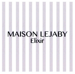 MAISON LEJABY ELIXIR