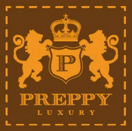 P PREPPY LUXURY