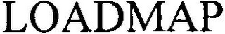 LOADMAP