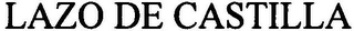 LAZO DE CASTILLA