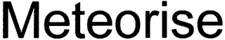 METEORISE