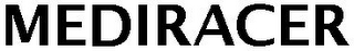MEDIRACER