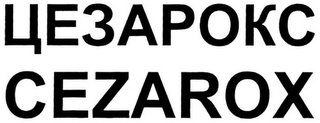 CEZAROX