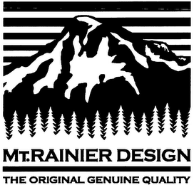 MT.RAINIER DESIGN THE ORIGINAL GENUINE QUALITY