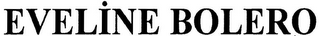 EVELINE BOLERO