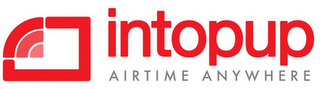 INTOPUP AIRTIME ANYWHERE