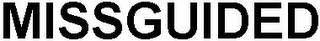 MISSGUIDED