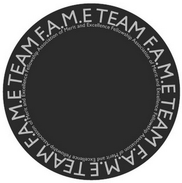 F.A.M.E TEAM; F.A.M.E TEAM F.A.M.E TEAM F.A.M.E TEAM F.A.M.E TEAM