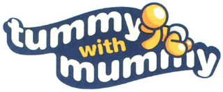 TUMMY WITH MUMMY