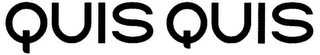 QUIS QUIS
