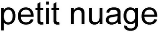 PETIT NUAGE