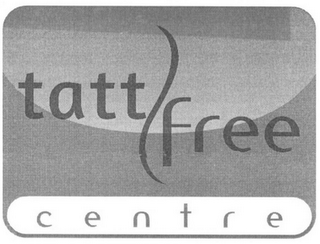 TATT FREE CENTRE