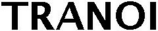 TRANOI