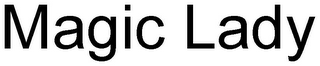 MAGIC LADY