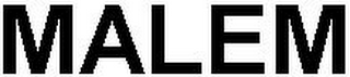 MALEM