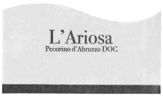 L'ARIOSA PECORINO D'ABRUZZO DOC