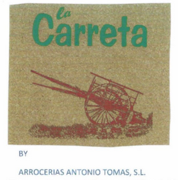 LA CARRETA BY ARROCERIAS ANTONIO TOMAS, S.L.