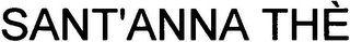 SANT'ANNA THÈ
