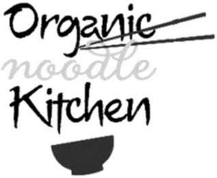 ORGANIC NOODLE KITCHEN