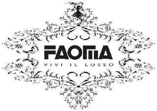 FAOMA VIVI IL LUSSO