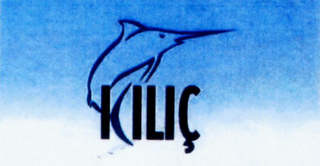 KILIÇ