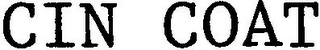 CIN COAT