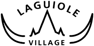 LAGUIOLE VILLAGE