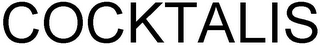COCKTALIS