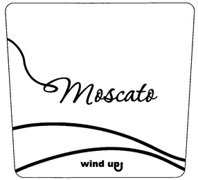 MOSCATO WIND UP