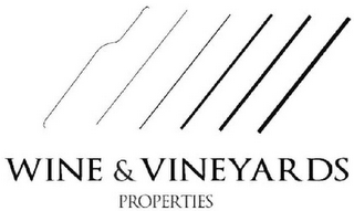 WINE & VINEYARDS PROPERTIES