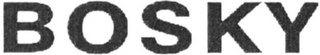 BOSKY