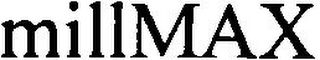 MILLMAX
