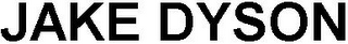 JAKE DYSON